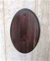 Black Walnut Oval - 6"x8"