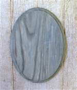 Weathered Wood Oval - 6"x8"