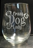 Crazy Dog Lady Wine glass