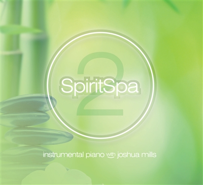SpiritSpa 2 - Joshua Mills (CD)
