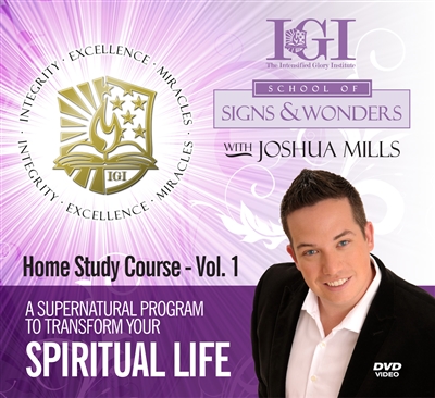 Intensified Glory Institute Â®: School of Signs and Wonders - Joshua Mills (DVDs)