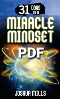 31 Days To A Miracle Mindset - Joshua Mills (Digital PDF Book)