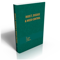 Insect, Disease and Weed Control