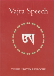 Vajra Speech by Tulku Urgyen Rinpoche