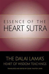 Essence of the Heart Sutra by His Holiness The Dalai Lama