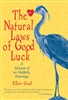 The Natural Laws of Good Luck: A Memoir of an Unlikely Marriage by Ellen Graf