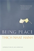 Being Peace by Thich Nhat Hanh