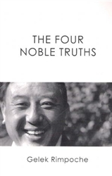 The Four Noble Truths by Gelek Rinpoche