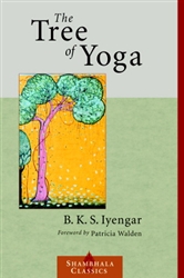 The Tree of Yoga by B. K. S. Iyengar