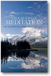 How to Practice Shamatha Meditation