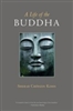 A Life of the Buddha, by Sherab Chodzin Kohn