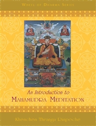 Introduction to Mahamudra Meditation