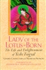 Lady of the Lotus-Born, The Life of Yeshe Tsogyal by Gyalwa Changchub and Namkhai Nyingpo