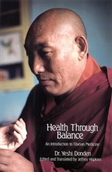 Health Through Balance, by Yeshi Donden