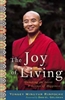 The Joy of Living by Yongey Mingyur Rinpoche. - Original Price $24.00. Discount special is $16.00