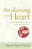 Awakening of the Heart, by Tich Nhat Hanh