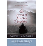 Novice to Master, The Extent of My Own Stupidity, by Soko Morinaga