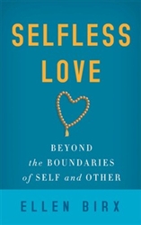 Selfless Love, by Ellen Birx