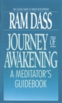 Journey of Awakening, by Ram Dass
