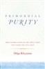 Primordial Purity, by Dilgo Khyentse