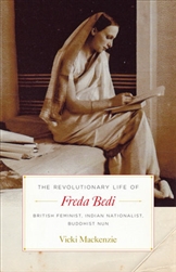 Revolutionary Life of Freda Bedi, by Vicki Mackenzie