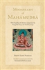 Moonbeams of Mahamudra, by Dakpo Tashi Namgyal