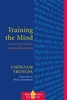 Training the Mind, by Chogyam Trungpa