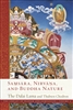 Samsara, Nirvana and Buddha Nature, by The Dalai Lama