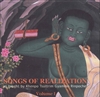Songs of Realization, 3 volumes, as taught by Khenpo Tsultrim Rinpoche