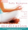 Beginning Meditation, CD by Sally Kempton