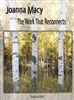 The Work That Reconnects by Joanna Macy, DVD