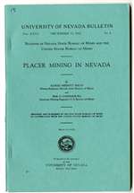 Placer mining in Nevada OUT OF PRINT, SUPERSEDED BY BULLETIN 27