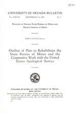Outline of plan to rehabilitate the State Bureau of Mines and the cooperative work with the United States Geological Survey OUT OF PRINT