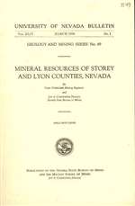 Mineral resources of Storey and Lyon Counties, Nevada OUT OF PRINT, SUPERSEDED BY BULLETINS 70 AND 75