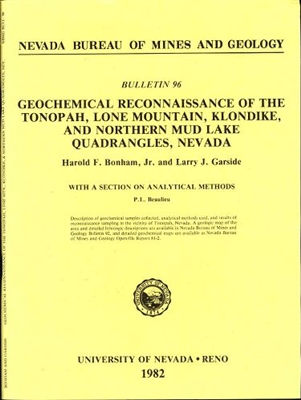 Geochemical reconnaissance of the Tonopah, Lone Mountain, Klondike, and northern Mud Lake quadrangles, Nevada