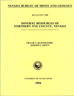 Mineral resources of northern Nye County, Nevada