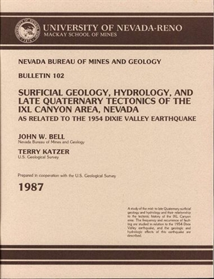 Surficial geology, hydrology, and late Quaternary tectonics of the IXL Canyon area, Nevada, as related to the 1954 Dixie Valley earthquake BOOK AND 2 PLATES