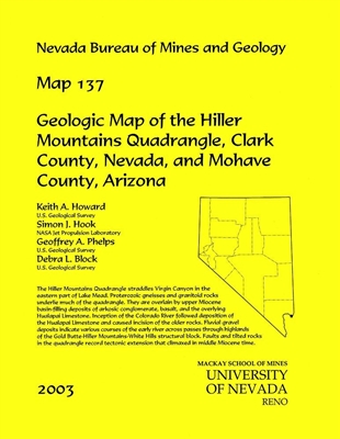 Geologic map of the Hiller Mountains quadrangle, Clark County, Nevada, and Mohave County, Arizona MAP AND TEXT