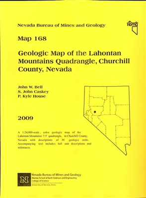 Geologic map of the Lahontan Mountains quadrangle, Churchill County, Nevada (second edition) MAP AND TEXT