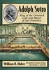 Adolph Sutroâ€”King of the Comstock Lode and Mayor of San Francisco
