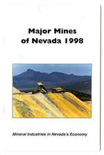 Major mines of Nevada 1998: Mineral industries in Nevada's economy