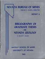 Bibliography of graduate theses on Nevada geology SUPERSEDED BY REPORT 31