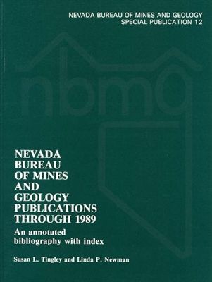 Nevada Bureau of Mines and Geology publications through 1989--An annotated bibliography with index