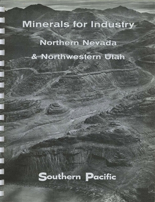 Minerals for industry--Northern Nevada & northwestern Utah: Summary of geological survey of 1955-1961 (Volume 1)