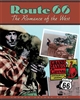 Route 66: The Romance of the West by Thomas Arthur Repp