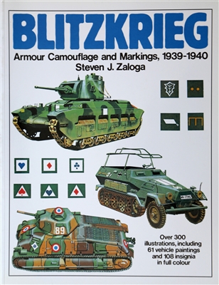 Blitzkrieg by Steven J. Zaloga