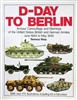 D-Day to Berlin by Terence Wise