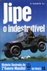 Indestructible Jeep (Jipe o indestrutivel) by Denfeld & Fry (PORTUGUESE)