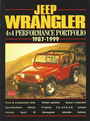 Jeep Wrangler 4x4 Performance Portfolio 1987-1999 compiled by R.M. Clarke.