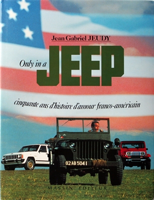 Only in a Jeep by Jean-Gabriel Jeudy & Marc Tararine